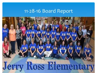 11-28-16 Board Report Standard 1: Purpose and Direction - The school maintains and communicates a