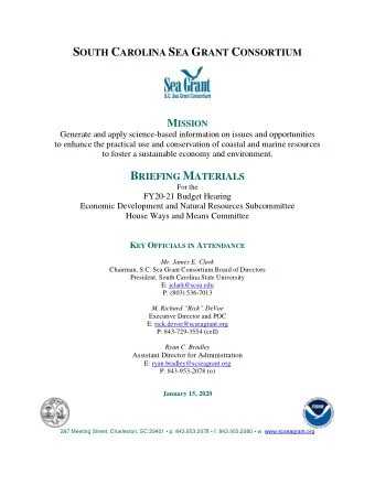 S OUTH C AROLINA S EA G RANT C ONSORTIUM M ISSION  Generate and apply science-based information on