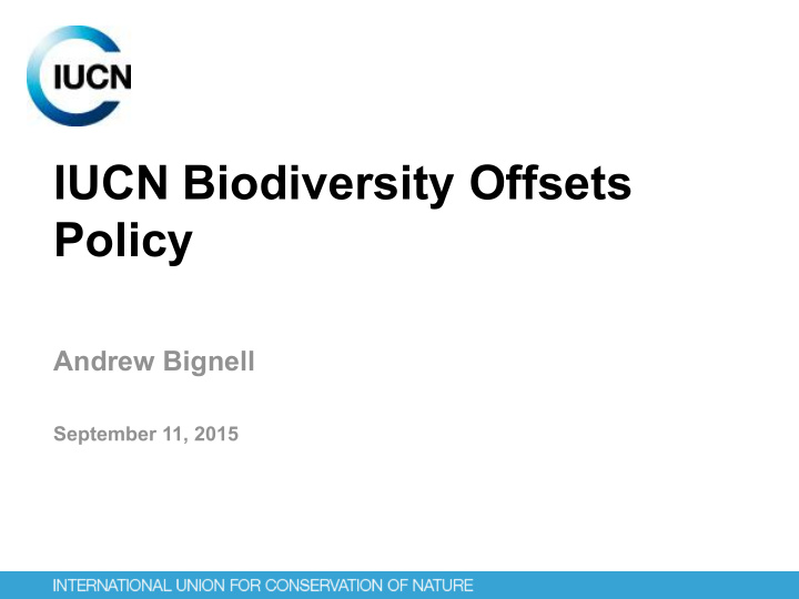 iucn biodiversity offsets policy