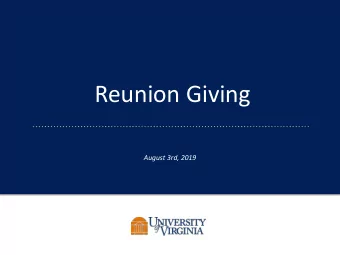 Reunion Giving  August 3rd, 2019  Reunion Giving Staff    Beth Bishop, Director (1970, 1980)
