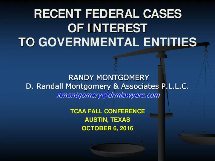 recent federal cases of i nterest to governmental entities