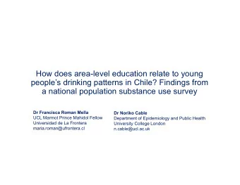 How does area-level education relate to young  peoples drinking patterns in Chile? Findings from