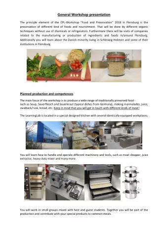 General Workshop presentation The principle element of the CPL- Workshop Food and