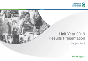 Half Year 2019  Results Presentation  1 August 2019  Contents  Bill Winters 2 and 18  Group Chief