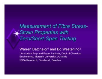 Measurement of Fibre Stress-  -  Measurement of Fibre Stress  Strain Properties with  Strain