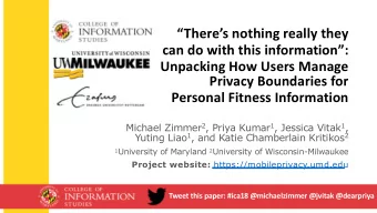 Theres nothing really they  can do with this information:  Unpacking How Users Manage