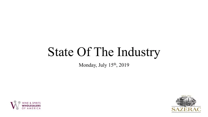 state of the industry