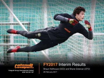 For personal use only FY2017 Interim Results  Shaun Holthouse (CEO) and Shane Greenan (CFO)