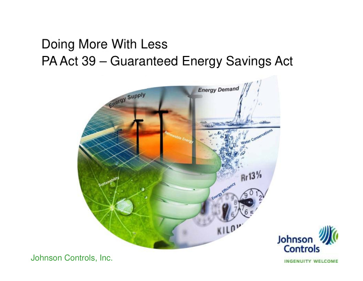 doing more with less pa act 39 guaranteed energy savings