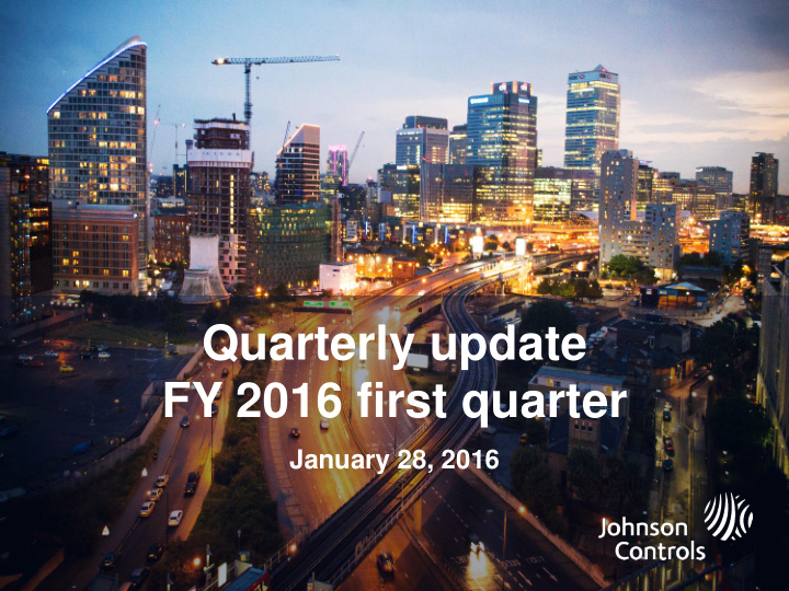 quarterly update fy 2016 first quarter