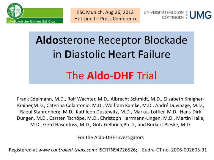 aldo sterone receptor blockade in d iastolic h eart f