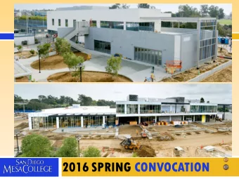 2016 SPRING CONVOCATION  WELCOME Mesas Executive Team (left to right):  Tim McGrath,