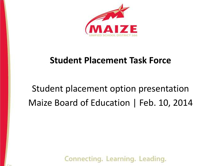 student placement task force student placement option