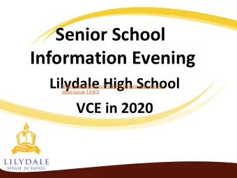 Senior School  Information Evening  Lilydale High School