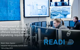 Development of ISO 15926:  READI - how Norwegian  offshore industry are  digitalizing requirements