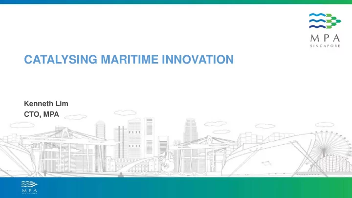 catalysing maritime innovation