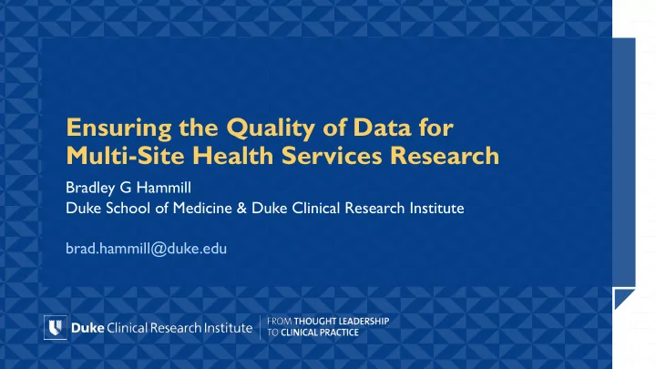 ensuring the quality of data for