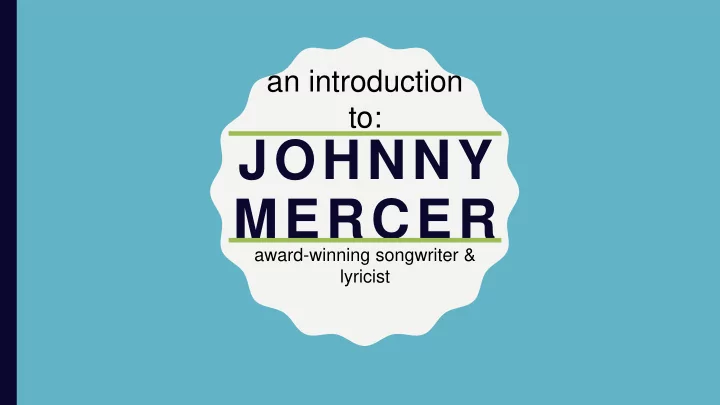 johnny mercer