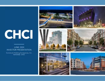 CHCI  JUNE 2020  INVESTOR PRESENTATION  Comstock Holding Companies, Inc.  NASDAQ: CHCI  Disclosures