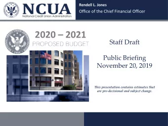2020  2021  Staff Draft  Public Briefing  November 20, 2019  This presentation contains