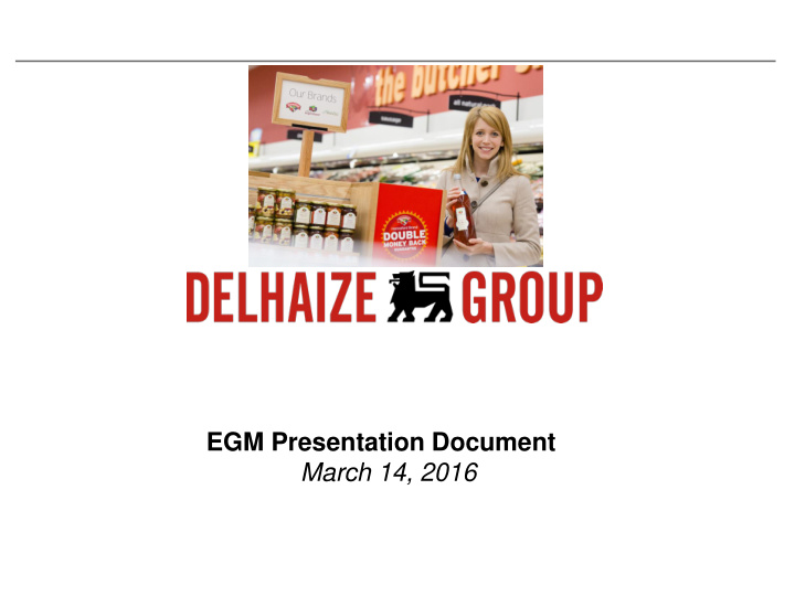 egm presentation document march 14 2016 disclaimers