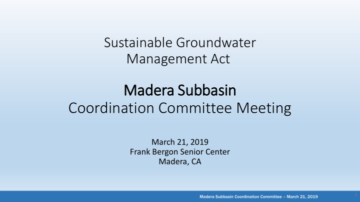 madera subbasin coordination committee meeting