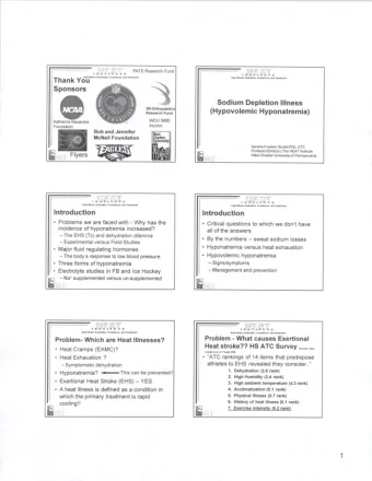 0 Hyponatremia? - Heat Exhaustion? 0 &quot;ATC rankings of 14itemsthat predispose  0 - Symptomatic