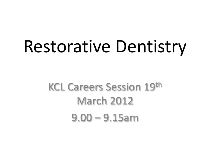 restorative dentistry
