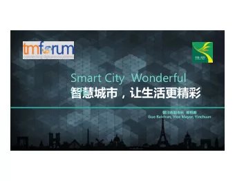 Smart City  Wonderful  Life       Guo