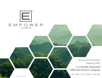 Investor Presentation  February2020  A vertically integrated  CBD Life Sciences company  CSE: CBDT
