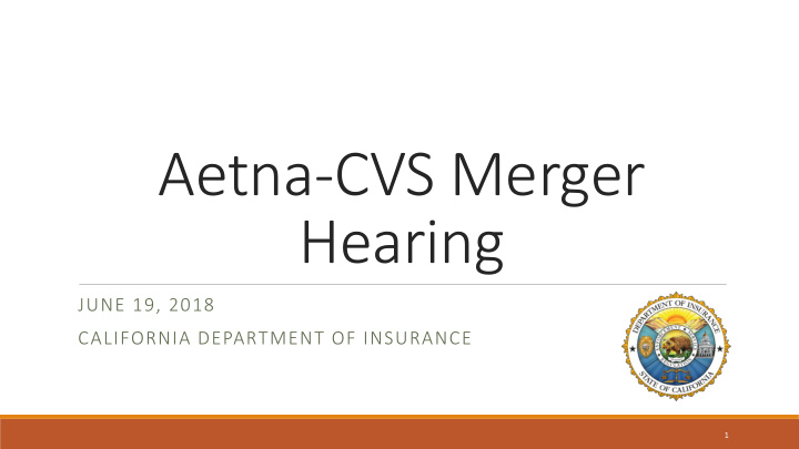 aetna cvs merger hearing