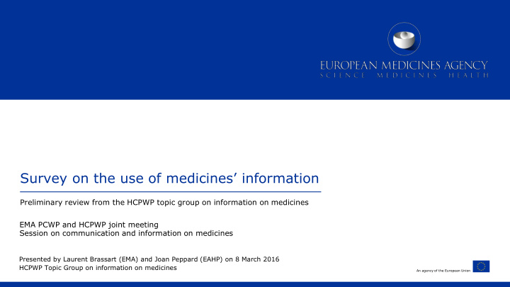 survey on the use of medicines information