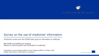 Survey on the use of medicines information  Preliminary review from the HCPWP topic group on