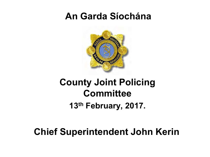 chief superintendent john kerin 2016 v 2015 2016 2015