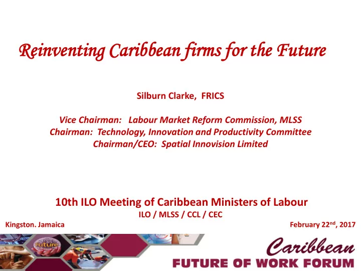 reinv inven enting ing caribbean ibbean firms ms for the