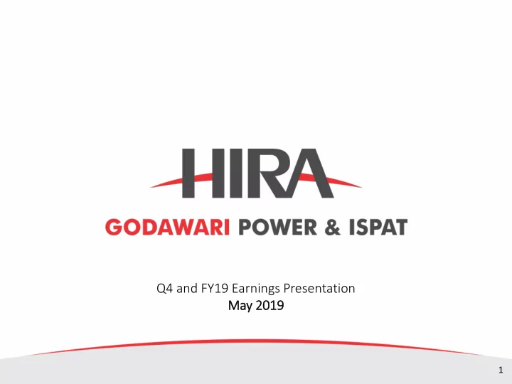 q4 and fy19 earnings presentation may 2019