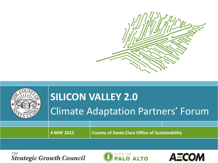 silicon valley 2 0 climate adaptation partners forum