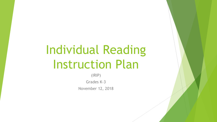 individual reading instruction plan