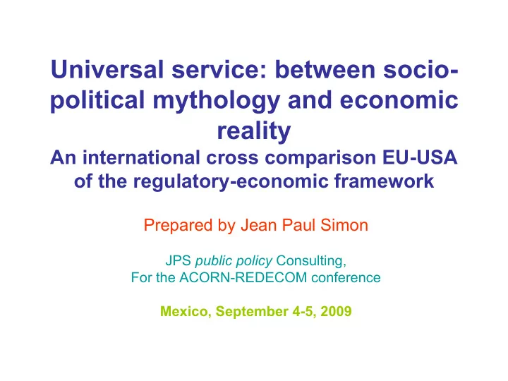 universal service between socio political mythology and