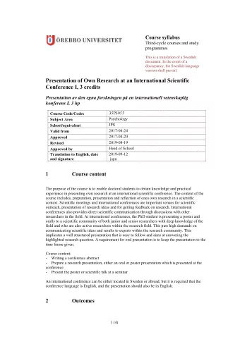 Presentation of Own Research at an International Scientific Conference I, 3 credits  Presentation