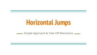 Horizontal Jumps  Simple Approach &amp; Take Off Mechanics  Canfield High School 2011  University