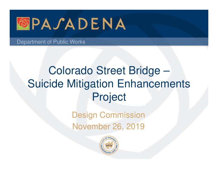 colorado street bridge suicide mitigation enhancements