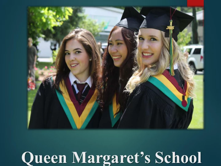 queen margaret s school
