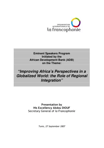 Improving Africas Perspectives in a  Globalized World: the Role of Regional  Integration
