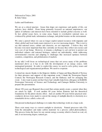 Delivered in Tokyo, 2001  B. Erik Ydstie  Ladies and Gentlemen:  We are at a critical juncture.