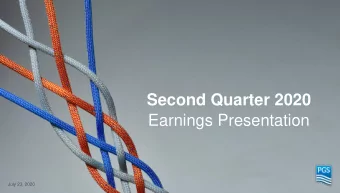 Second Quarter 2020  Earnings Presentation  July 23, 2020  Cautionary Statement  This