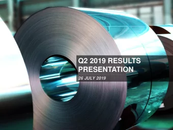 Q2 2019 RESULTS  PRESENTATION  26 JULY 2019  Q2 2019 RESULTS PRESENTATION  DISCLAIMER  This
