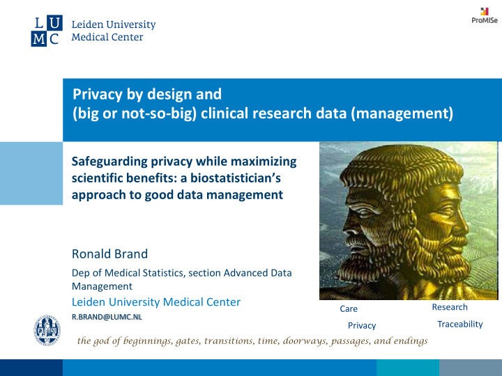 privacy by design and big or not so big clinical research