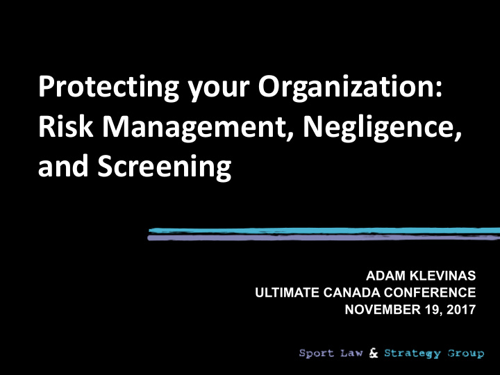 protecting your organization risk management negligence
