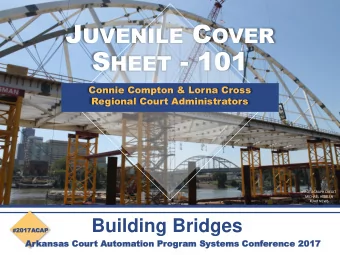 S HEET - 101  Connie Compton &amp; Lorna Cross  Regional Court Administrators  PHOTOGRAPH CREDIT